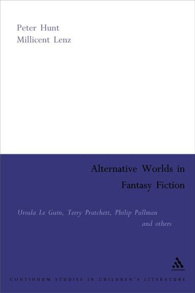 Alternative Worlds in Fantasy Fiction