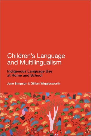 Children's Language and Multilingualism