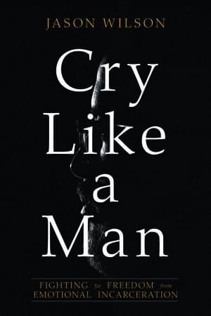 Cry Like a Man