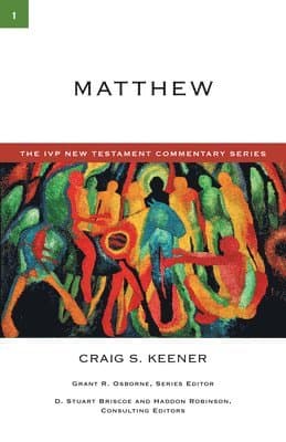 Matthew: A Commentary on the New Testament Volume 1