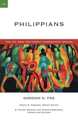 Philippians: A Commentary on the New Testament Volume 11