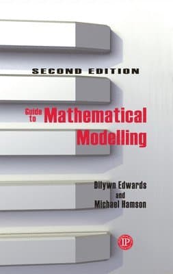 Guide to Mathematical Modelling