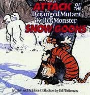 Attack of the Deranged Mutant Killer Monster Snow Goons: A Calvin and Hobbes Collection Volume 8