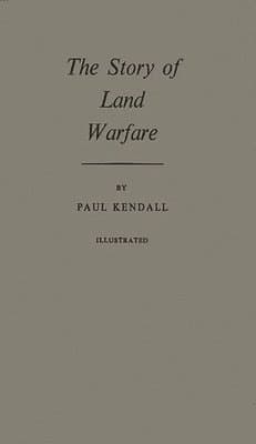 Story of Land Warfare