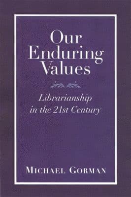 Our Enduring Values