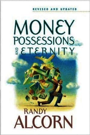 Money, Possessions, And Eternity