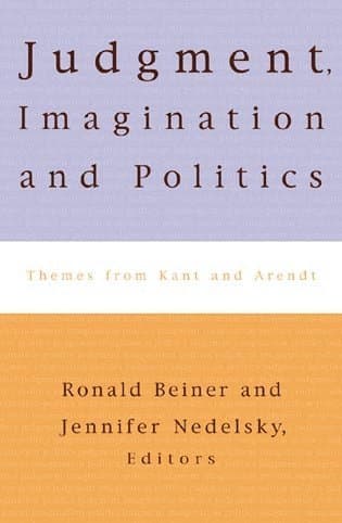Judgment, Imagination, and Politics