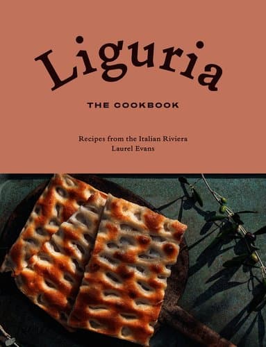 Liguria: The Cookbook