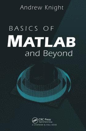 Basics of MATLAB and Beyond