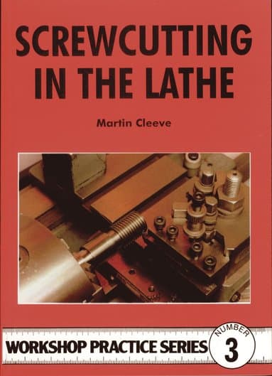Screwcutting in the Lathe