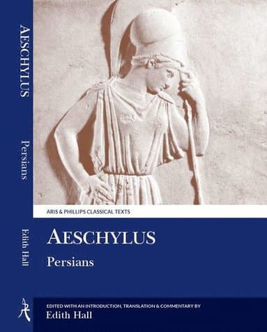 Aeschylus: Persians