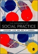 The Dynamics of Social Practice
