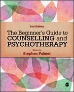 The Beginner's Guide to Counselling & Psychotherapy