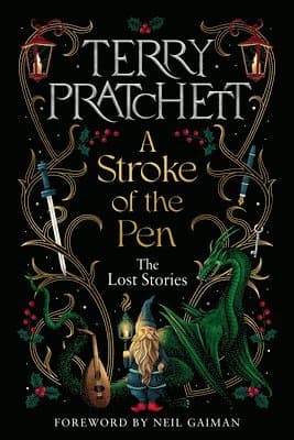 Omslag till boken A Stroke of the Pen : The Lost Stories av Terry Pratchett