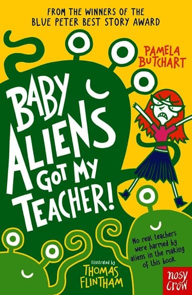 Baby Aliens Got My Teacher