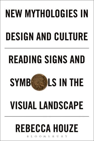 New Mythologies in Design and Culture