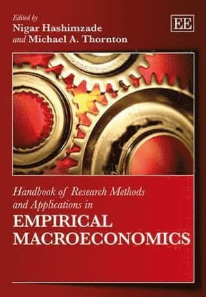 Handbook of Research Methods and Applications in Empirical Macroeconomics