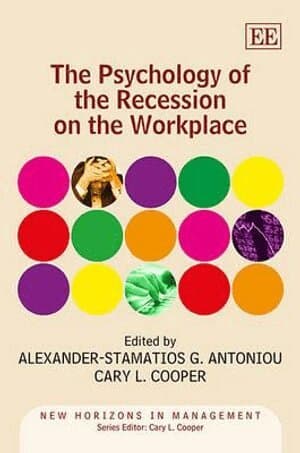 Psychology of the Recession on the Workplace