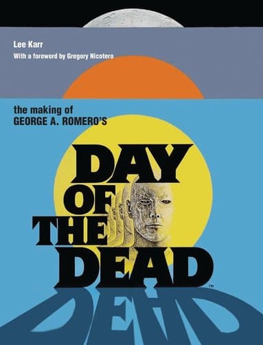 Making of George A. Romero's Day of the Dead