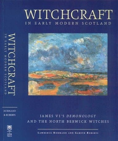 Witchcraft in Early Modern Scotland
