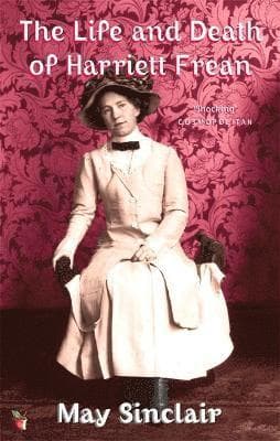 Life And Death Of Harriett Frean