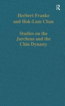 Studies on the Jurchens and the Chin Dynasty