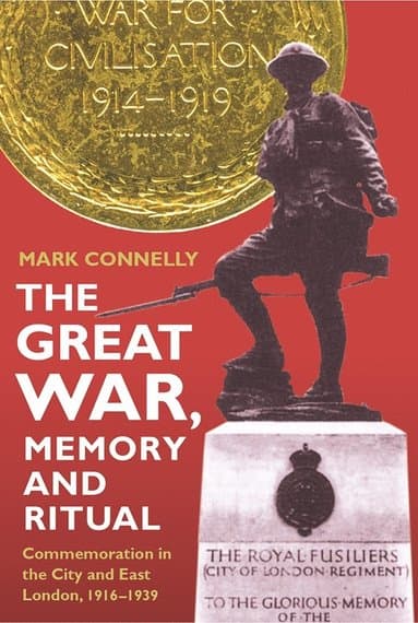 Great War, Memory and Ritual