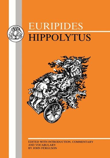 Euripides: Hippolytus