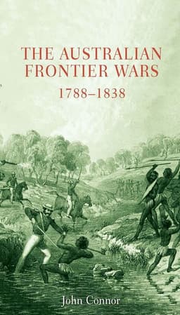 Australian Frontier Wars 1788-1838