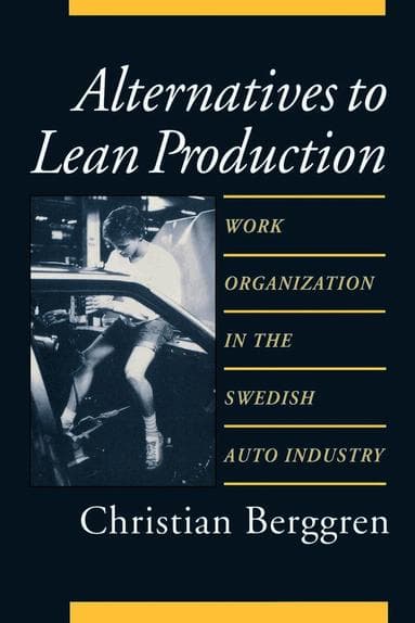 Alternatives to Lean Production