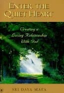 Omslag till boken Enter the Quiet Heart av Sri Daya Mata