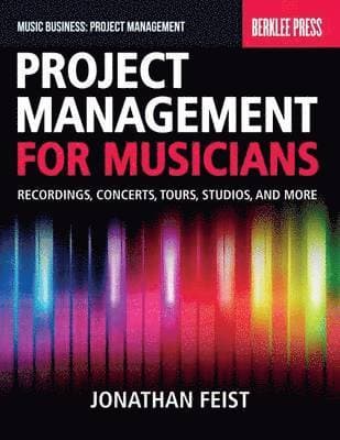 Project Management for Musicians