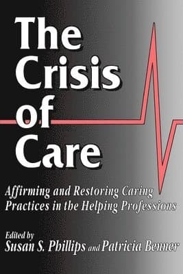 Crisis of Care
