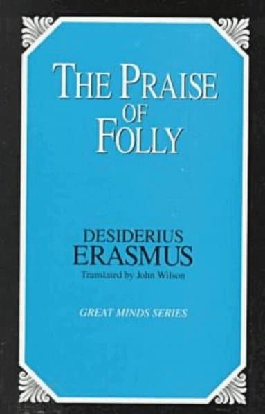 Praise of Folly