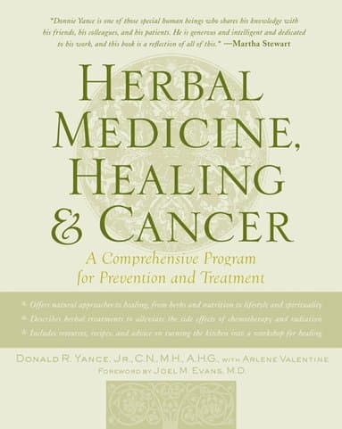 Herbal Medicine, Healing & Cancer