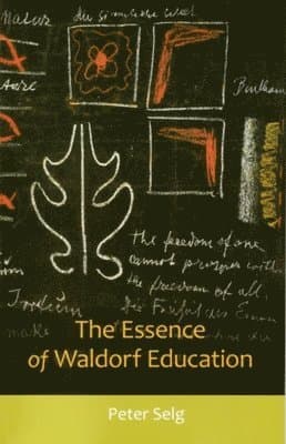Essence of Waldorf Education