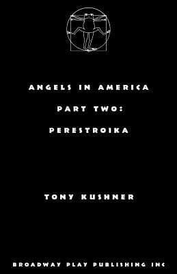 Angels in America, Part Two: Perestroika