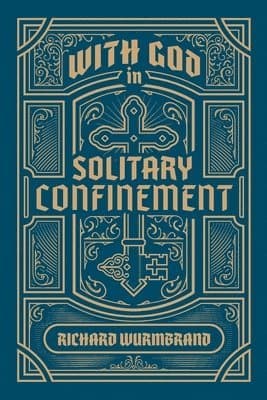 With God in Solitary Confinement