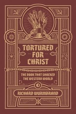 Tortured for Christ