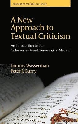New Approach to Textual Criticism