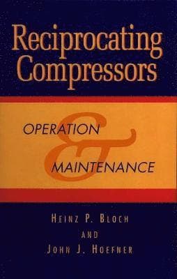 Reciprocating Compressors: