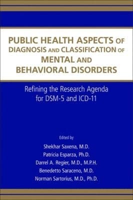 Public Health Aspects of Diagnosis and Classification of Mental and Behavioral Disorders