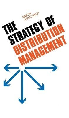 Strategy of Distribution Management