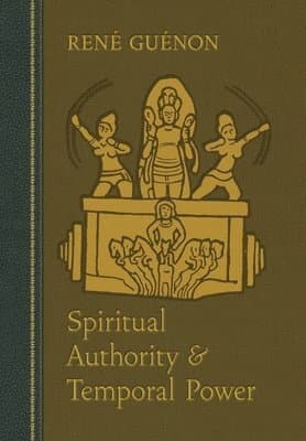 Spiritual Authority and Temporal Power