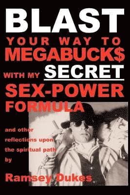 BLAST Your Way to Megabuck$ with My SECRET Sex-power Formula