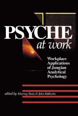 Psyche at Work