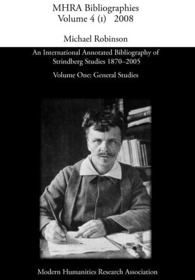 International Annotated Bibliography of Strindberg Studies 1870-2005