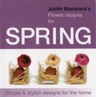Judith Blacklock's Flower Recipes for Spring
