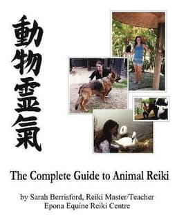 Complete Guide to Animal Reiki