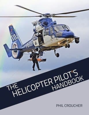 Helicopter Pilot's Handbook